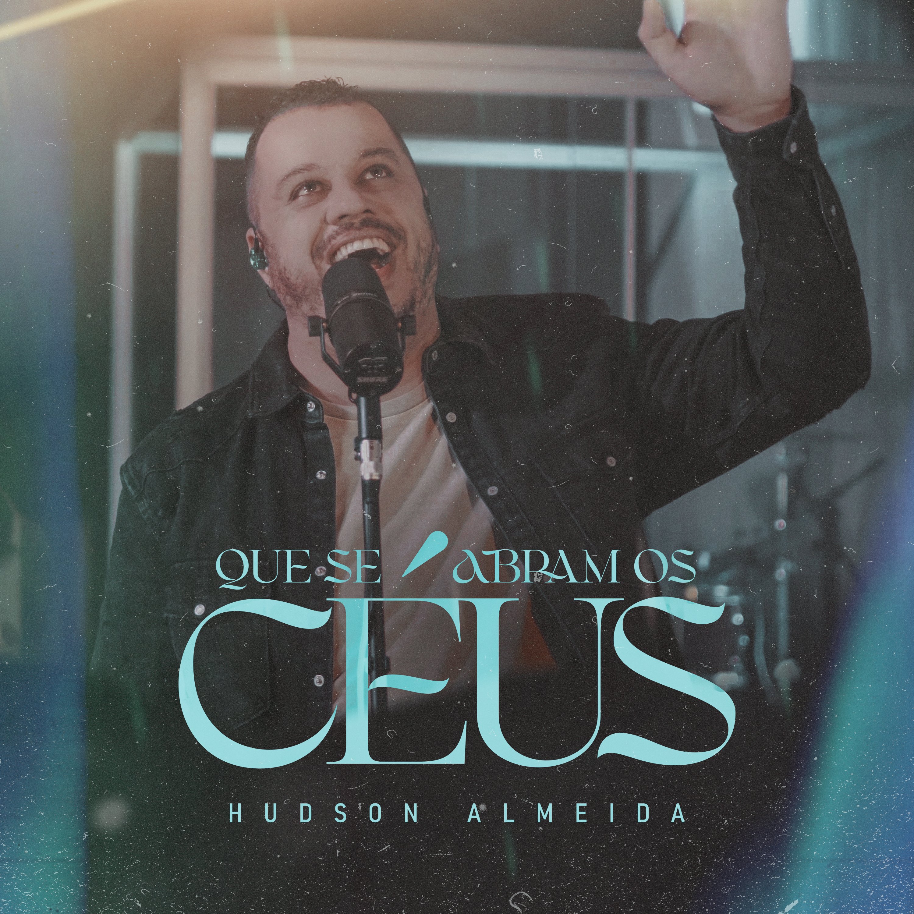 Hudson Almeida lança a versão de “Que Se Abram Os Céus”